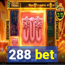 288 bet